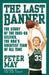 The Last Banner: The Story of the 1985-86 Celtics and the Nba's Greatest Team of All Time by Peter May