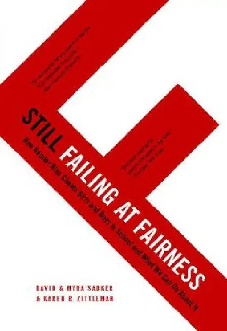 Still Failing at Fairness by David Sadker