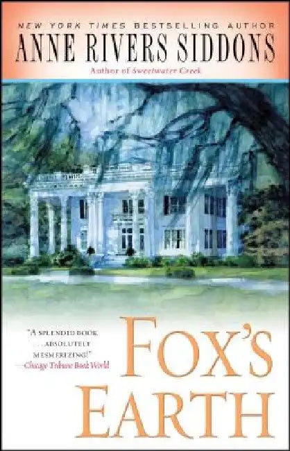 Fox's Earth by Anne Rivers Siddons