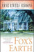 Fox's Earth by Anne Rivers Siddons