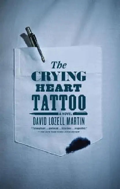 The Crying Heart Tattoo by David Lozell Martin