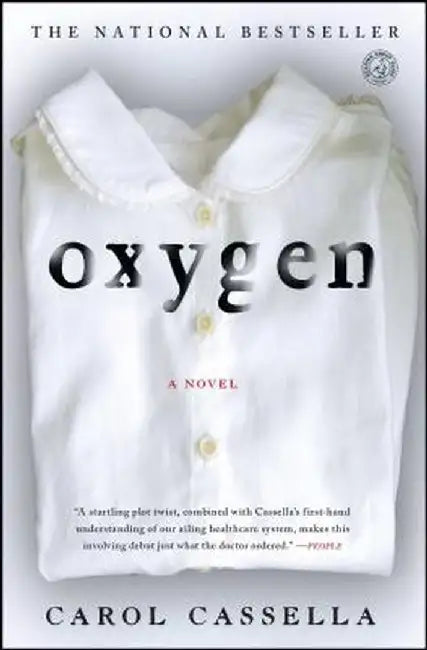 Oxygen by Carol Cassella