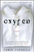 Oxygen by Carol Cassella