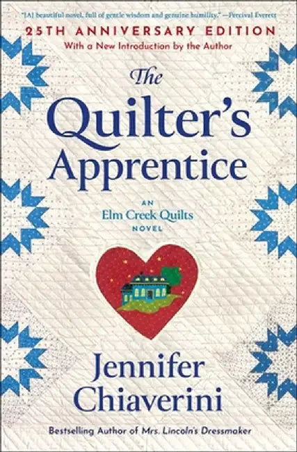 The Quilter's Apprentice by Jennifer Chiaverini