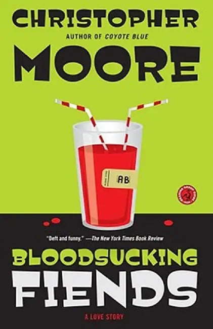 Bloodsucking Fiends: A Love Story by Christopher Moore