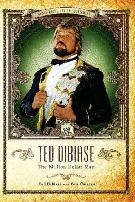 Ted Dibiase by Ted Dibiase