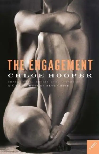 The Engagement by Chloe Hooper
