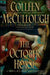 The October Horse: A Novel of Caesar and Cleopatra by Colleen McCullough