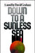 Down to a Sunless Sea by David Graham