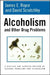 Alcoholism and Other Drug Problems by James E. Royce