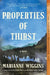 Properties of Thirst by Marianne Wiggins