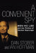 A Convenient Spy: Wen Ho Lee and the Politics of Nuclear Espionage by Dan Stober