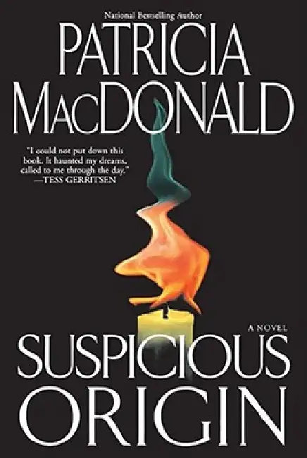 Suspicious Origin by Patricia MacDonald