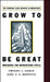 Grow to Be Great: Breaking the Downsizing Cycle by Joao P. a. Baptista