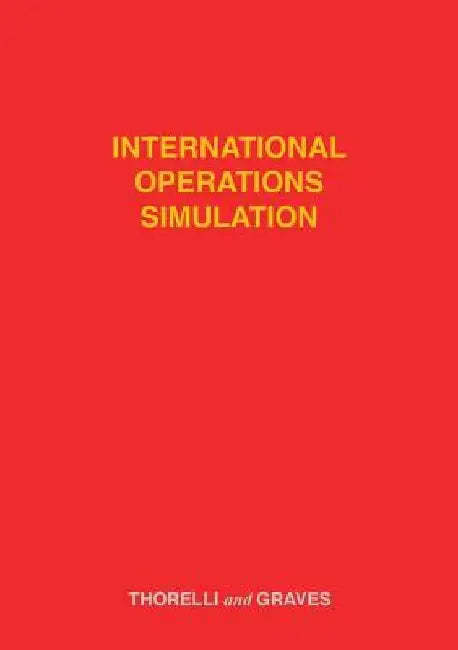 International Operations Simulation by Hans B. Thorelli
