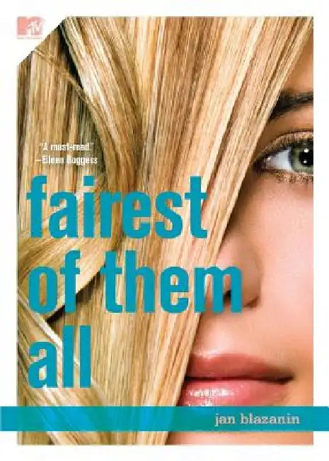 Fairest of Them All by Jan Blazanin