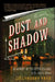 Dust and Shadow: An Account of the Ripper Killings by Lyndsay Faye