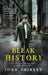 Bleak History by John Shirley