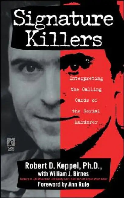 Signature Killers by Robert Keppel