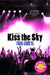Kiss the Sky by Farai Chideya