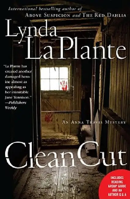 Clean Cut: An Anna Travis Mystery by Lynda La Plante