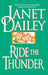 Ride the Thunder by Janet Dailey