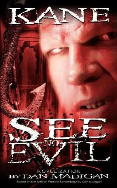 See No Evil by Dan Madigan
