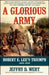A Glorious Army: Robert E. Lee's Triumph, 1862-1863 by Jeffry D. Wert