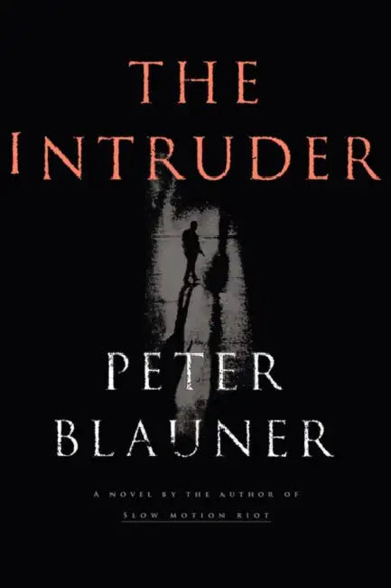 Intruder by Peter Blauner