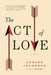 The Act of Love by Howard Jacobson