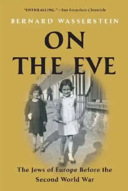 On the Eve by Bernard Wasserstein