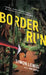 Border Run by Simon Lewis