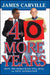 40 More Years: How the Democrats Will Rule the Next Generation by James Carville