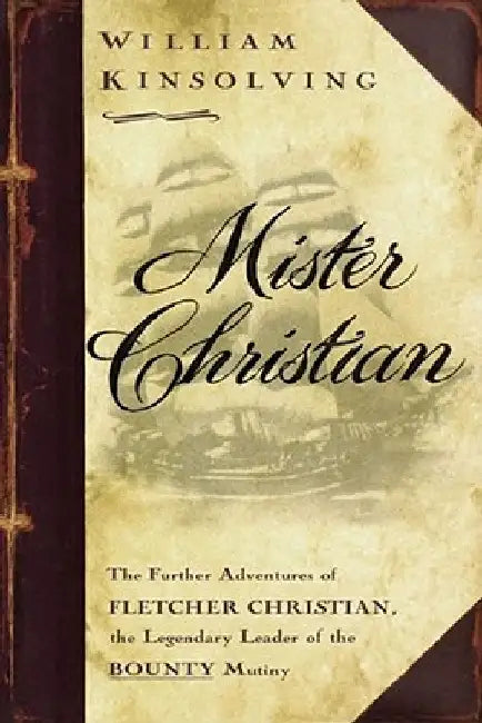 Mister Christian by William Kinsolving