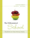 Differentiated School: Making Revolutionary Changes in Teaching and Learning by Carol Ann Tomlinson, Kay Brimijoin