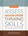 How to Assess Higher-Order Thinking Skills in Your Classroom by Susan M. Brookhart