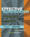 Effective Supervision: Supporting the Art and Science of Teaching by Robert J. Marzano