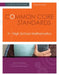 Common Core Standards for High School Mathematics: A Quick-Start Guide by Amitra Schwols, Kathleen Dempsey, John Kendall