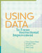 Using Data to Focus Instructional Improvement by James-Ward, Cheryl