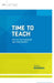 Time to Teach: How Do I Get Organized and Work Smarter? by Jenny Edwards
