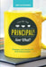 You're the Principal! Now What?: Strategies and Solutions for New School Leaders by Jennifer Schwanke