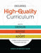 Ensuring High-Quality Curriculum: How to Design, Revise, or Adopt Curriculum Aligned to Student Success by Angela Di Michele Lalor