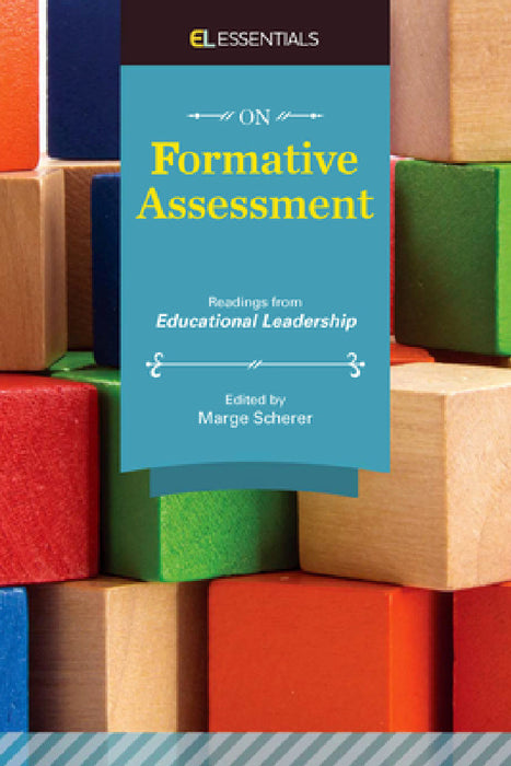 On Formative Assessment: Readings from Educational Leadership (El Essentials) by Marge Scherer