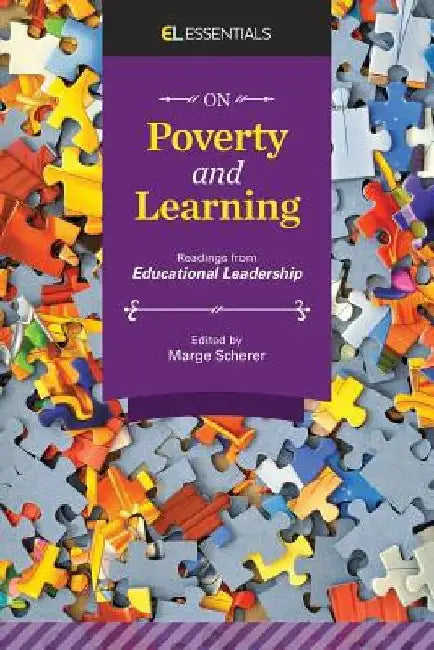 On Poverty and Learning: Readings from Educational Leadership (EL Essentials) by Marge Scherer