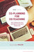 Co-Planning for Co-Teaching: Time-Saving Routines That Work in Inclusive Classrooms (ASCD Arias) by Gloria Lodato Wilson
