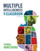 Multiple Intelligences in the Classroom, 4th Edition by Association for Supervision and Curricul