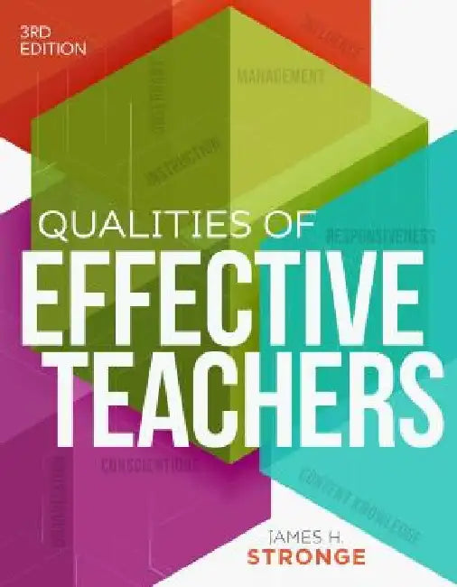 Qualities of Effective Teachers, 3rd Edition 