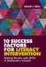 10 Success Factors for Literacy Intervention: Getting Results with Mtss in Elementary Schools by Susan L. Hall