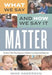 What We Say and How We Say It Matter: Teacher Talk That Improves Student Learning and Behavior by Mike Anderson