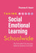 Taking Social-Emotional Learning Schoolwide: The Formative Five Success Skills for Students and Staff by Thomas R. Hoerr